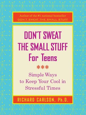 cover image of Don't Sweat the Small Stuff For Teens